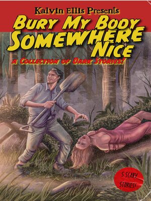 cover image of Bury My Body Somewhere Nice